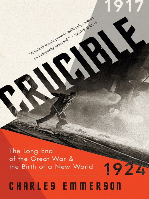 Title details for Crucible by Charles Emmerson - Wait list